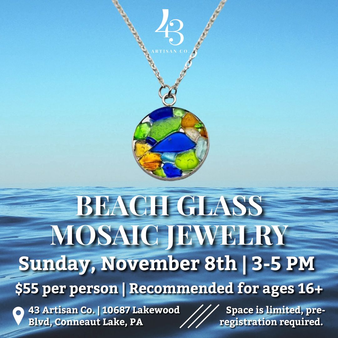 Beach Glass Mosaic Jewelry: Necklace & Earrings Workshop | November 8th